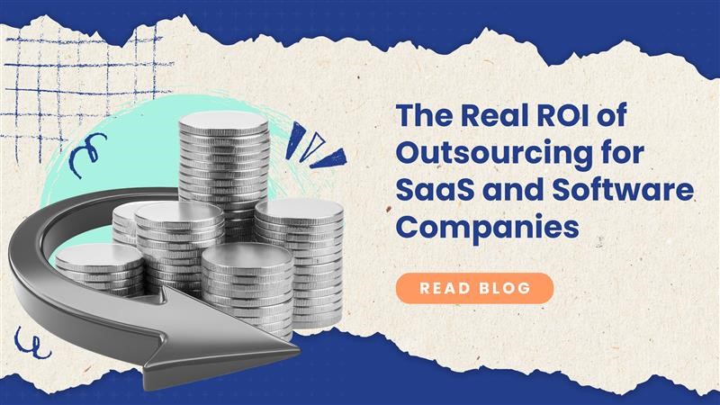 An image of currency featuring a prompt to read blog: The Real ROI of Outsourcing for SaaS and Software Companies